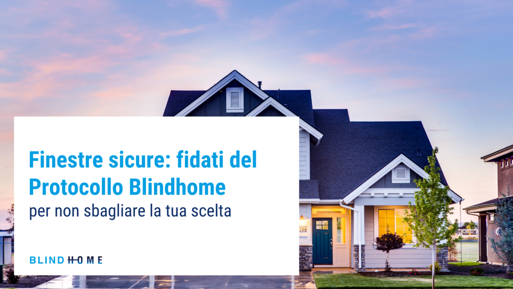 finestre sicure Varese Blindhome